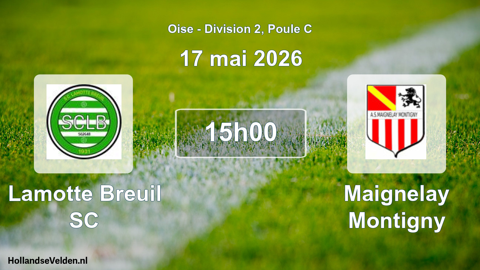 Scheduled Match: Lamotte Breuil SC - Maignelay Montigny (17 May 2026)