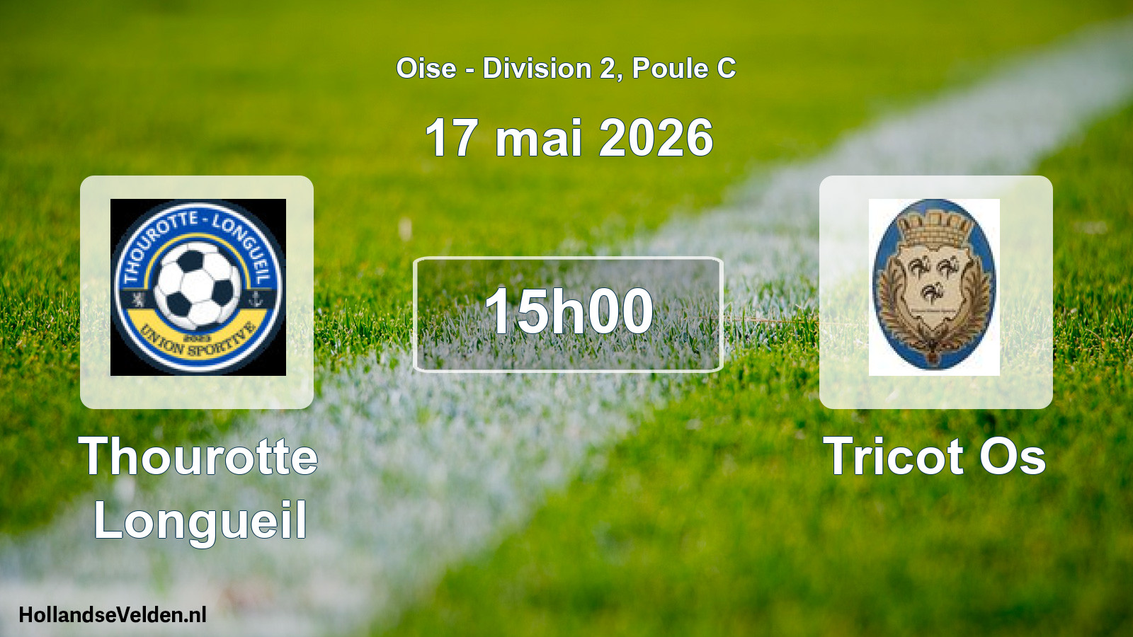 Match programmé: Thourotte Longueil - Tricot Os (17 mai 2026)