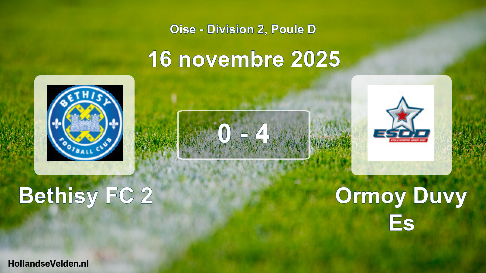 Gespeelde wedstrijd: Bethisy FC 2 - Ormoy Duvy Es 0 - 4 (16 november 2025)