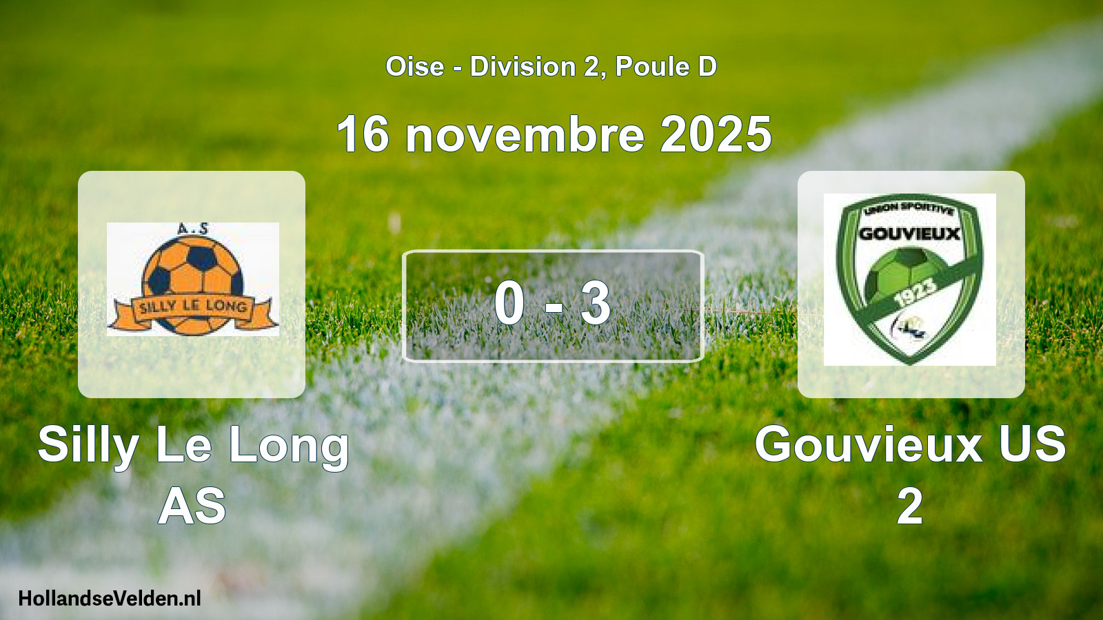 Total number of matches played: Silly Le Long AS - Gouvieux US 2 0 - 3 (16 November 2025)