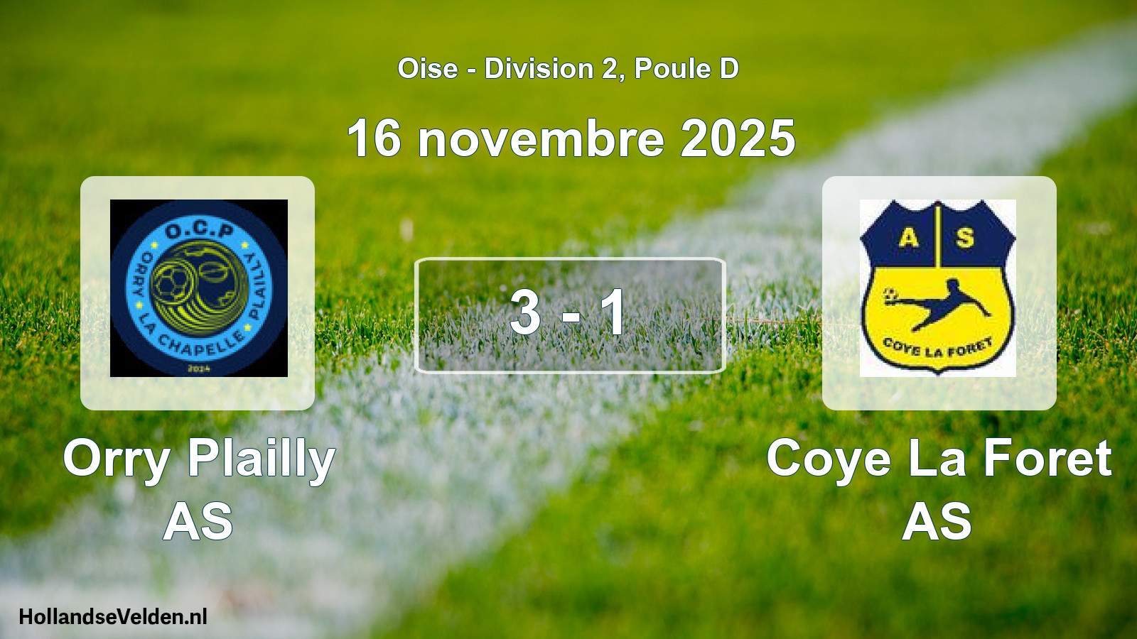 Match joué: Orry Plailly AS - Coye La Foret AS 3 - 1 (16 novembre 2025)