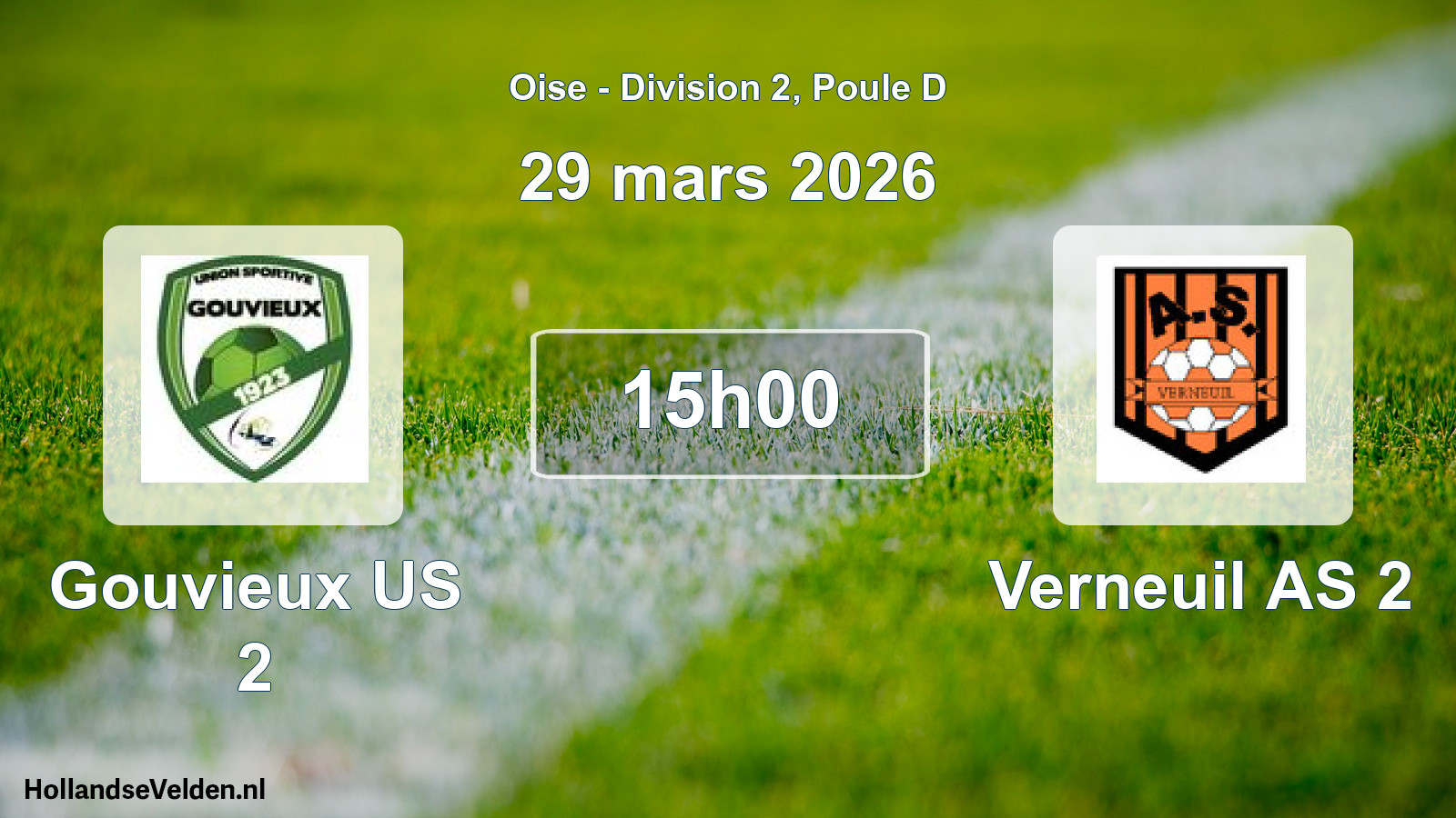 Scheduled Match: Gouvieux US 2 - Verneuil AS 2 (29 March 2026)