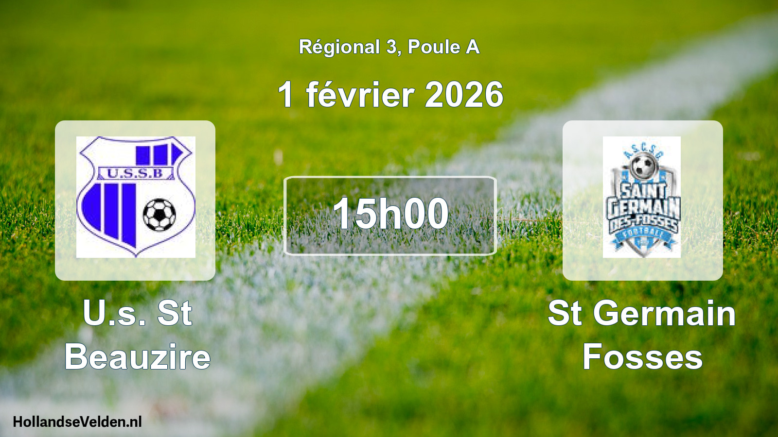 Scheduled Match: U.s. St Beauzire - St Germain Fosses (1 February 2026)