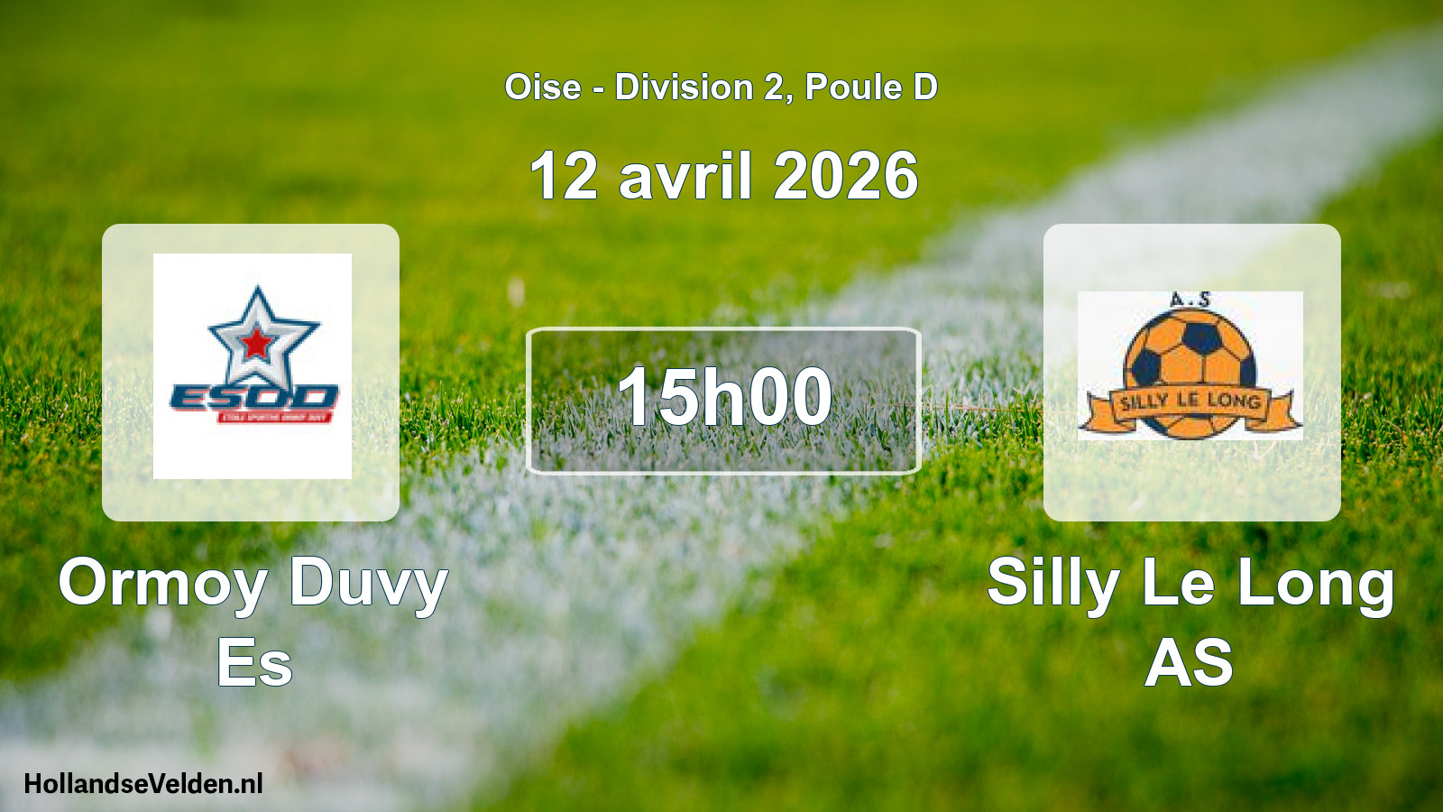 Geplande wedstrijd: Ormoy Duvy Es - Silly Le Long AS (12 april 2026)