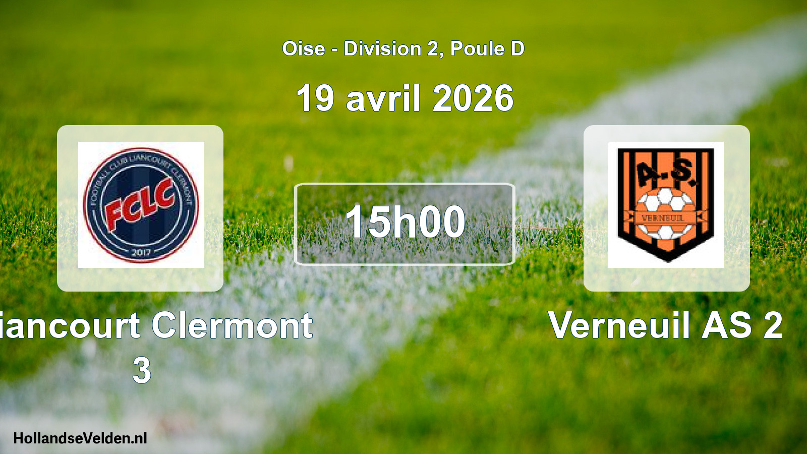 Match programmé: Liancourt Clermont 3 - Verneuil AS 2 (19 avril 2026)