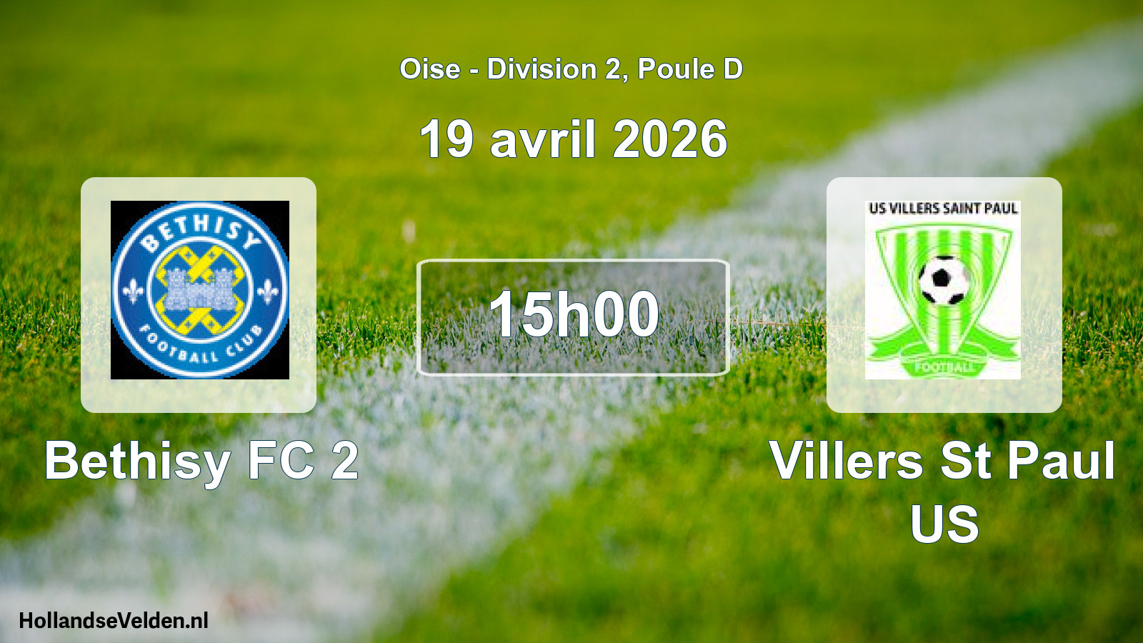 Match programmé: Bethisy FC 2 - Villers St Paul US (19 avril 2026)