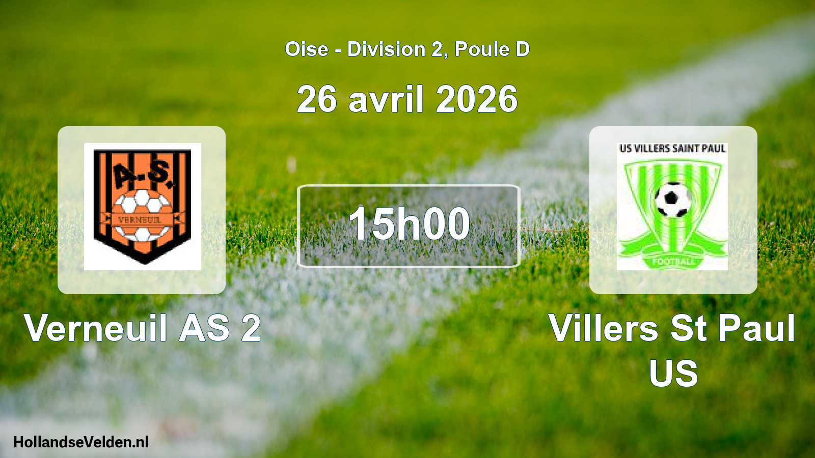 Geplande wedstrijd: Verneuil AS 2 - Villers St Paul US (26 april 2026)