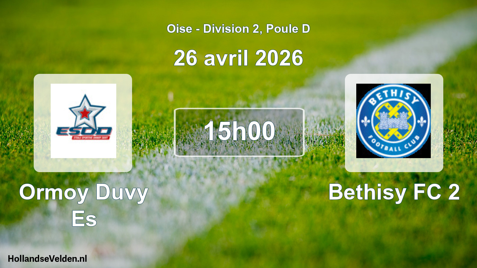 Match programmé: Ormoy Duvy Es - Bethisy FC 2 (26 avril 2026)