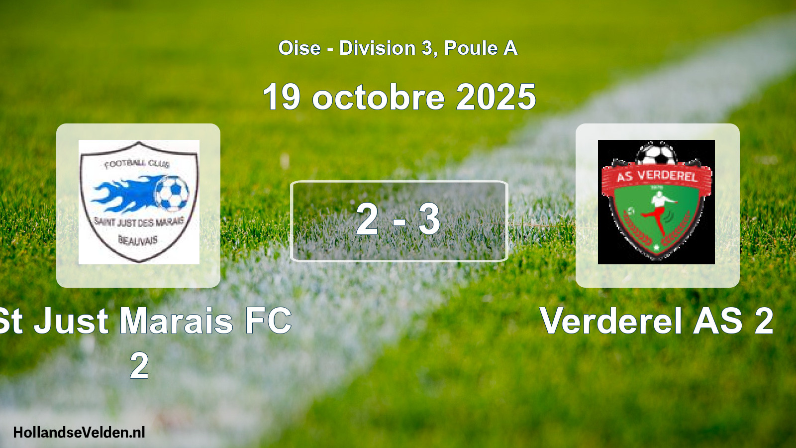 Match joué: St Just Marais FC 2 - Verderel AS 2 2 - 3 (19 octobre 2025)