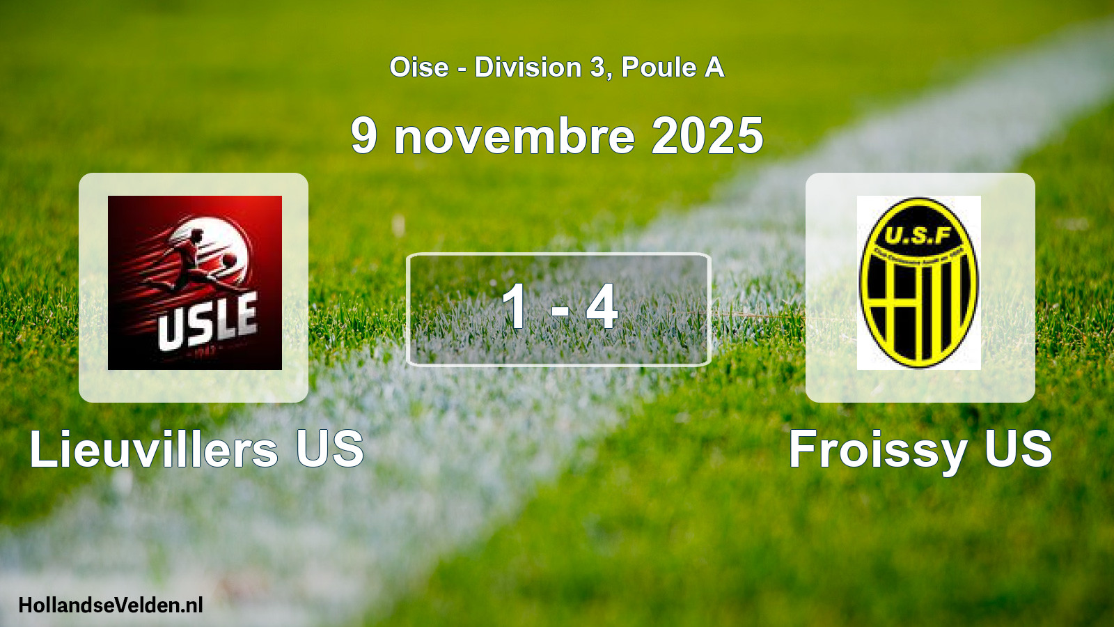 Gespeelde wedstrijd: Lieuvillers US - Froissy US 1 - 4 (9 november 2025)