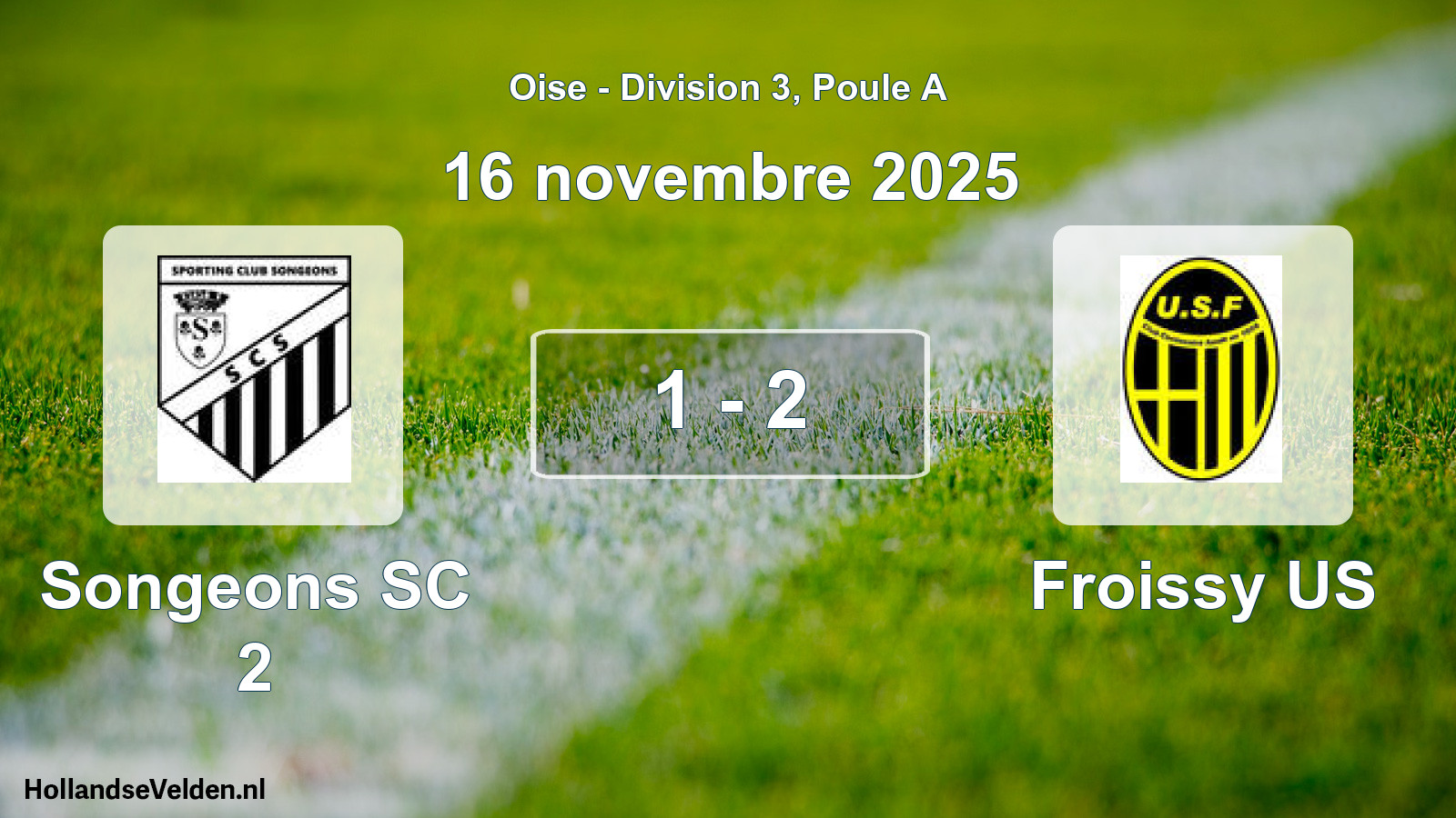 Match joué: Songeons SC 2 - Froissy US 1 - 2 (16 novembre 2025)