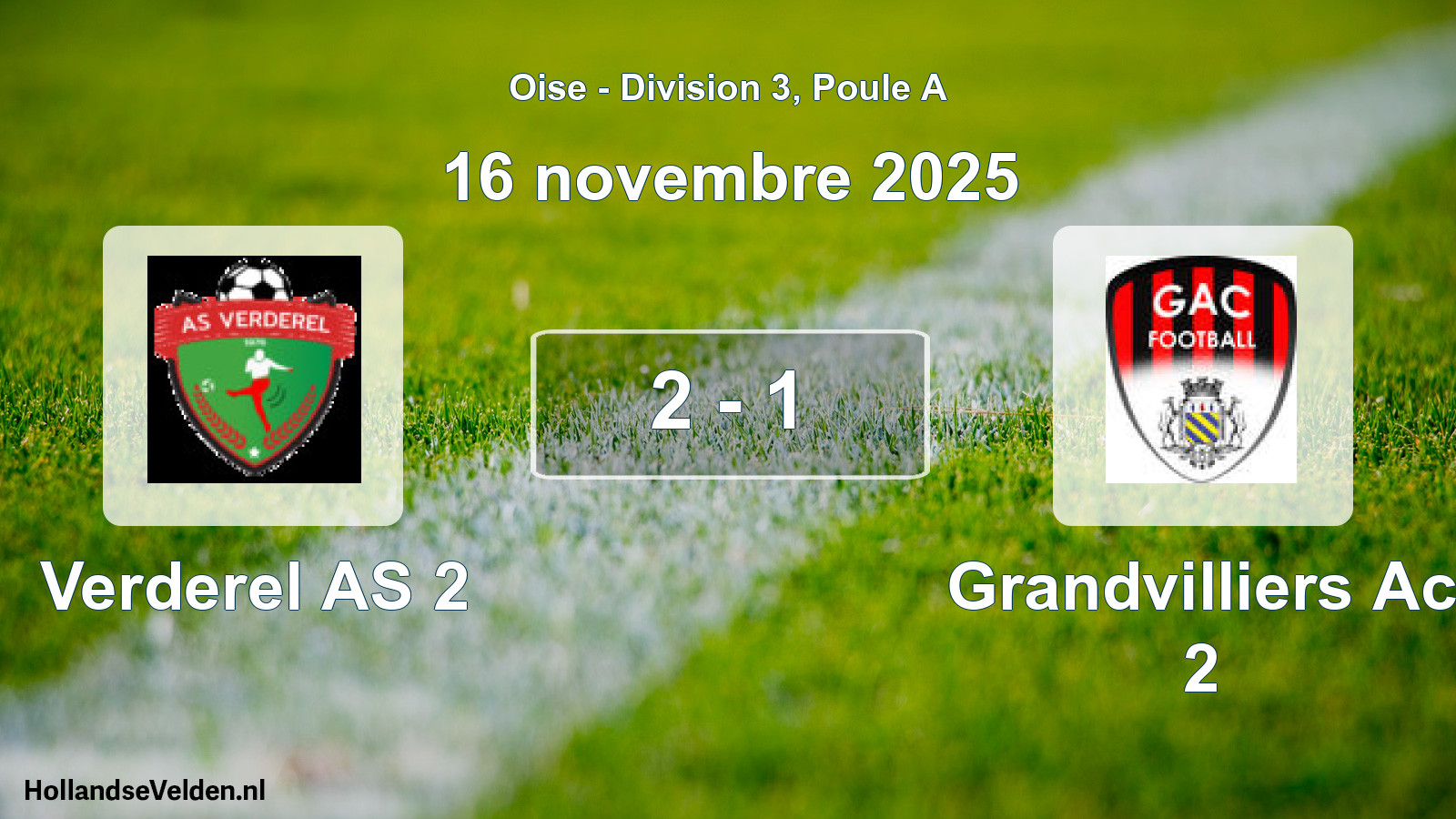 Match joué: Verderel AS 2 - Grandvilliers Ac 2 2 - 1 (16 novembre 2025)