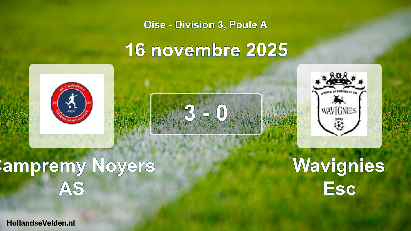 Gespeelde wedstrijd: Campremy Noyers AS - Wavignies Esc 3 - 0 (16 november 2025)