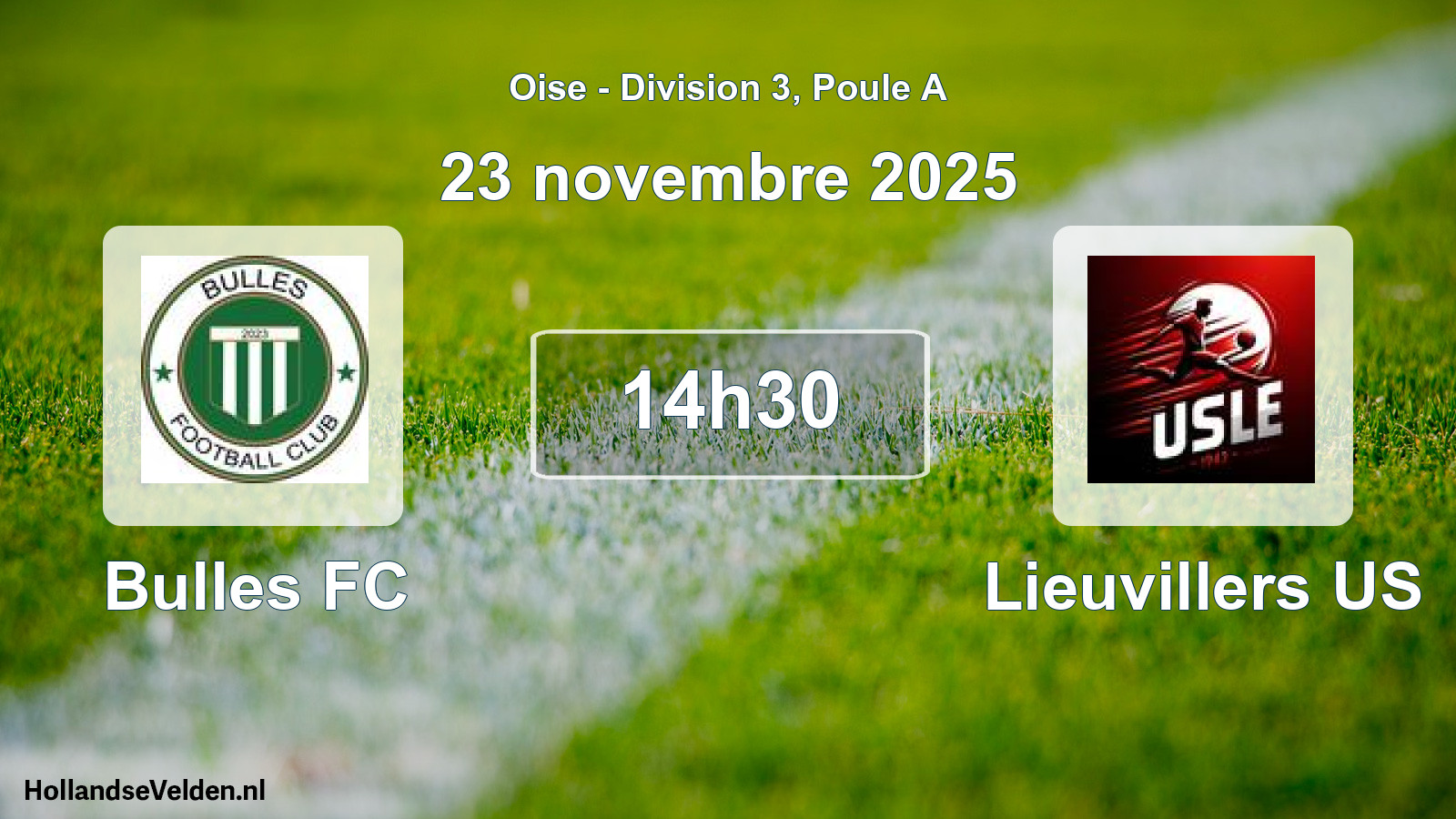 Match programmé: Bulles FC - Lieuvillers US (23 novembre 2025)