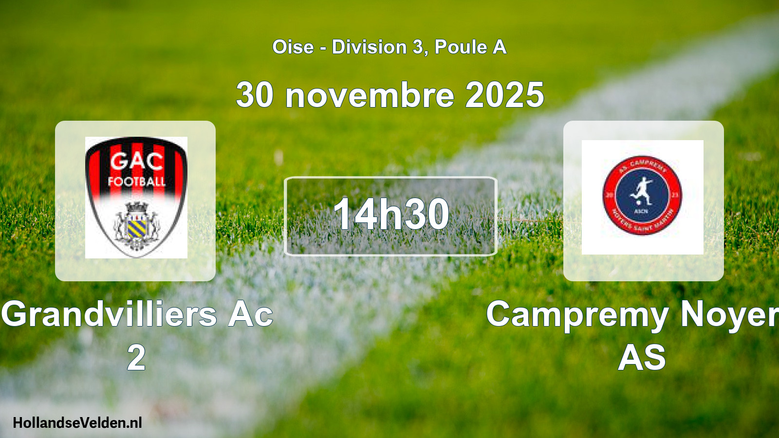 Geplande wedstrijd: Grandvilliers Ac 2 - Campremy Noyers AS (30 november 2025)