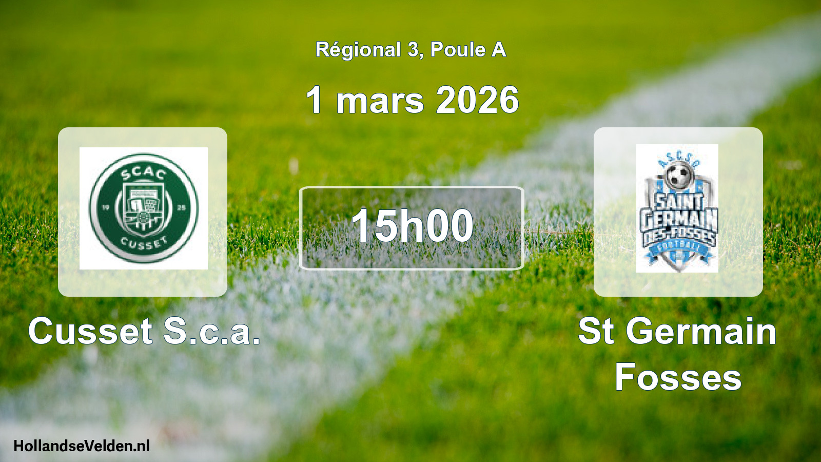 Geplande wedstrijd: Cusset S.c.a. - St Germain Fosses (1 mars 2026)