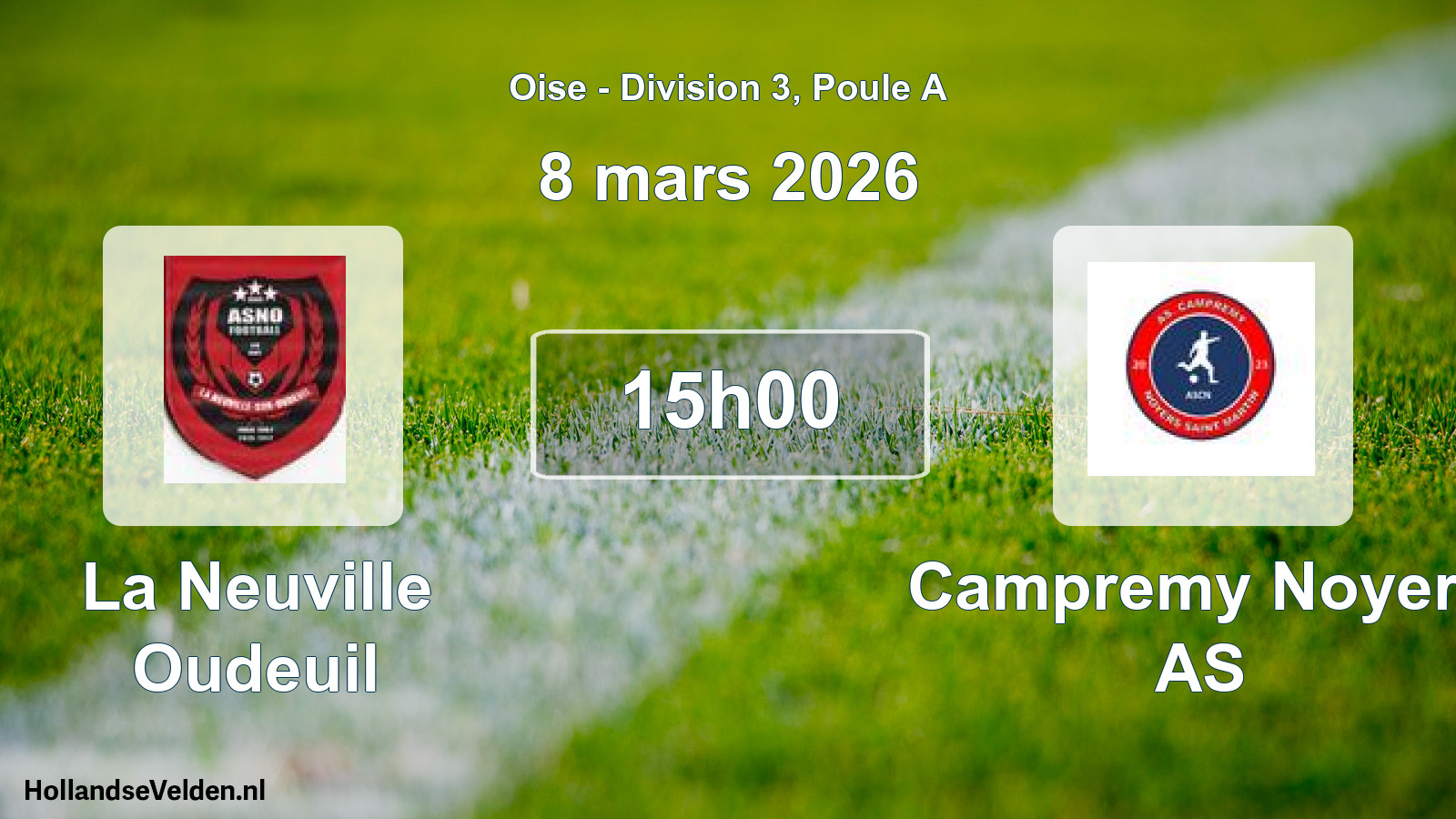 Match programmé: La Neuville Oudeuil - Campremy Noyers AS (8 mars 2026)