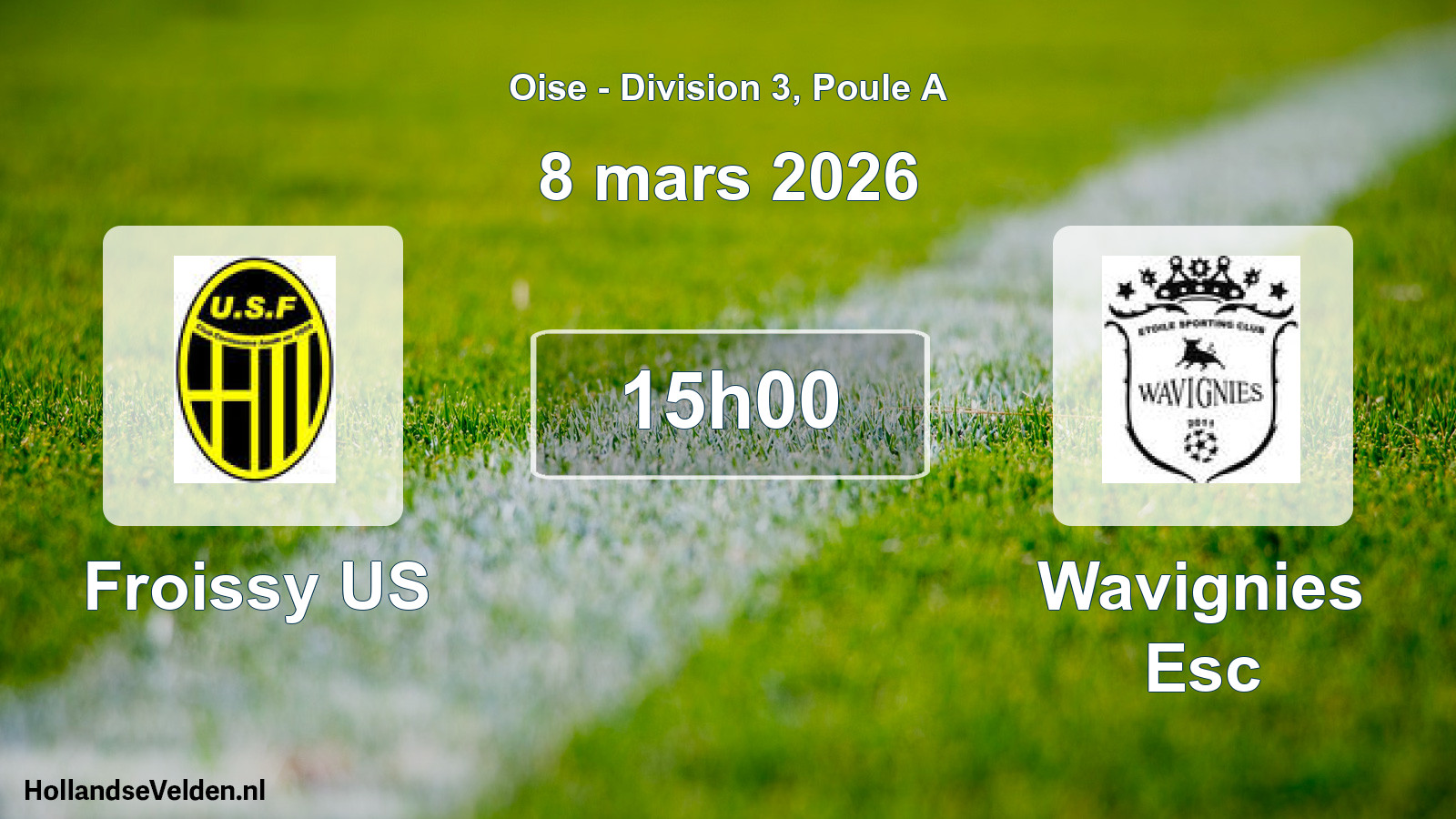 Geplande wedstrijd: Froissy US - Wavignies Esc (8 maart 2026)