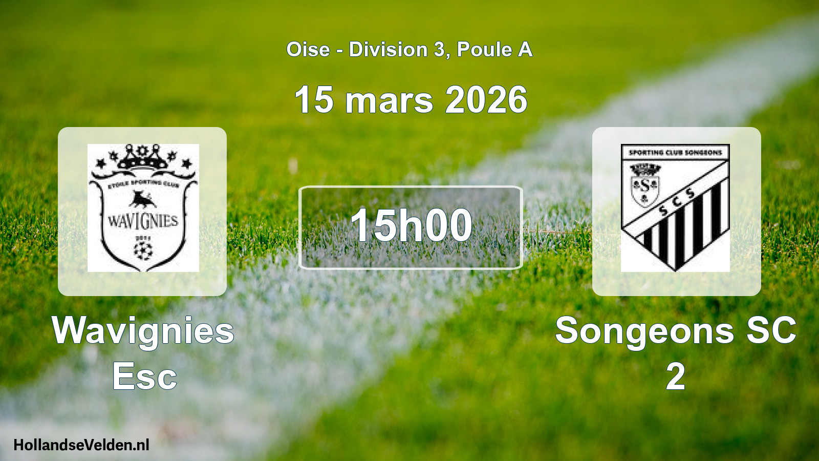 Match programmé: Wavignies Esc - Songeons SC 2 (15 mars 2026)