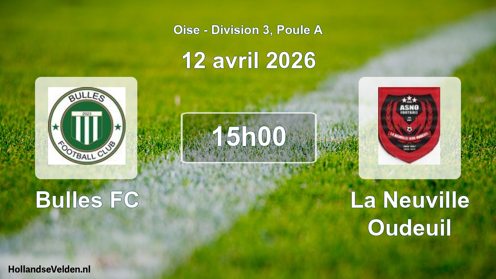 Scheduled Match: Bulles FC - La Neuville Oudeuil (12 April 2026)