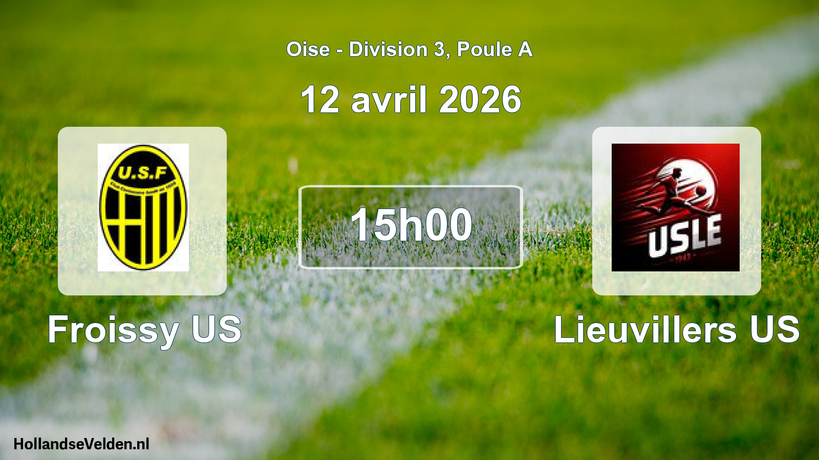 Match programmé: Froissy US - Lieuvillers US (12 avril 2026)