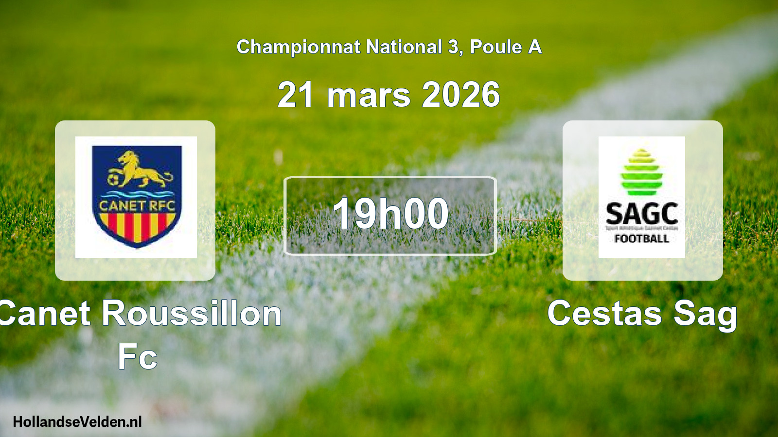 Geplande wedstrijd: Canet Roussillon Fc - Cestas Sag (21 mars 2026)