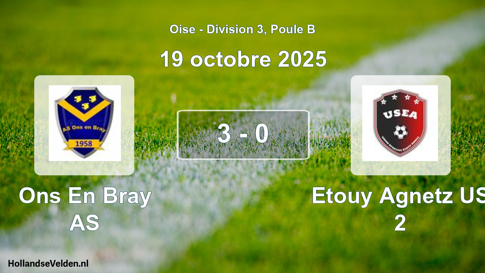 Gespeelde wedstrijd: Ons En Bray AS - Etouy Agnetz US 2 3 - 0 (19 oktober 2025)