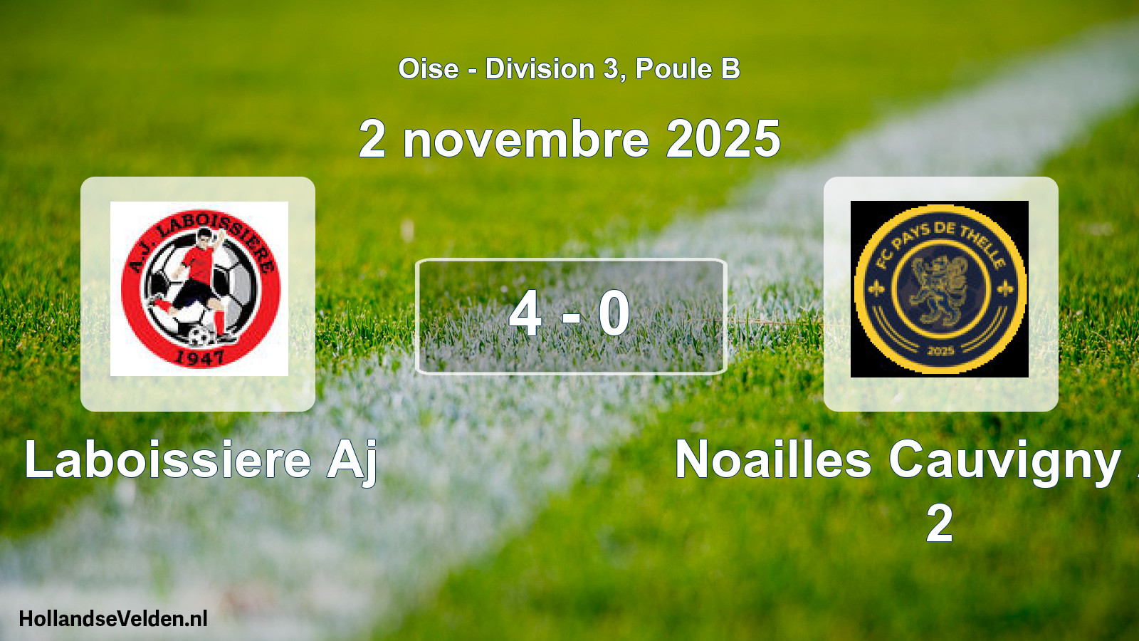 Gespeelde wedstrijd: Laboissiere Aj - Noailles Cauvigny AS 2 4 - 0 (2 november 2025)
