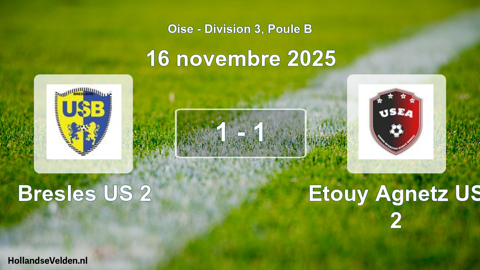 Match joué: Bresles US 2 - Etouy Agnetz US 2 1 - 1 (16 novembre 2025)