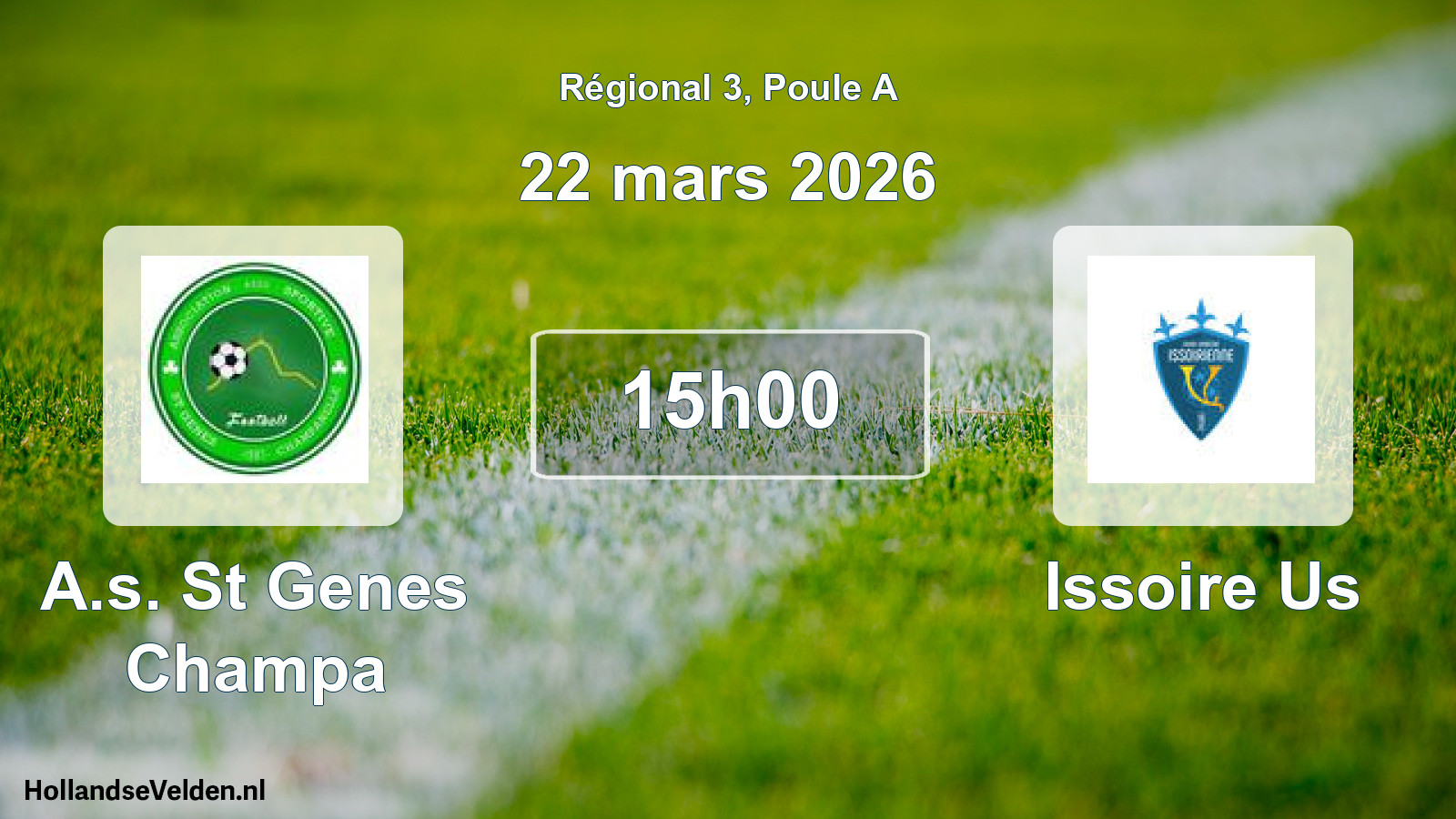 Geplande wedstrijd: A.s. St Genes Champa - Issoire Us (22 maart 2026)