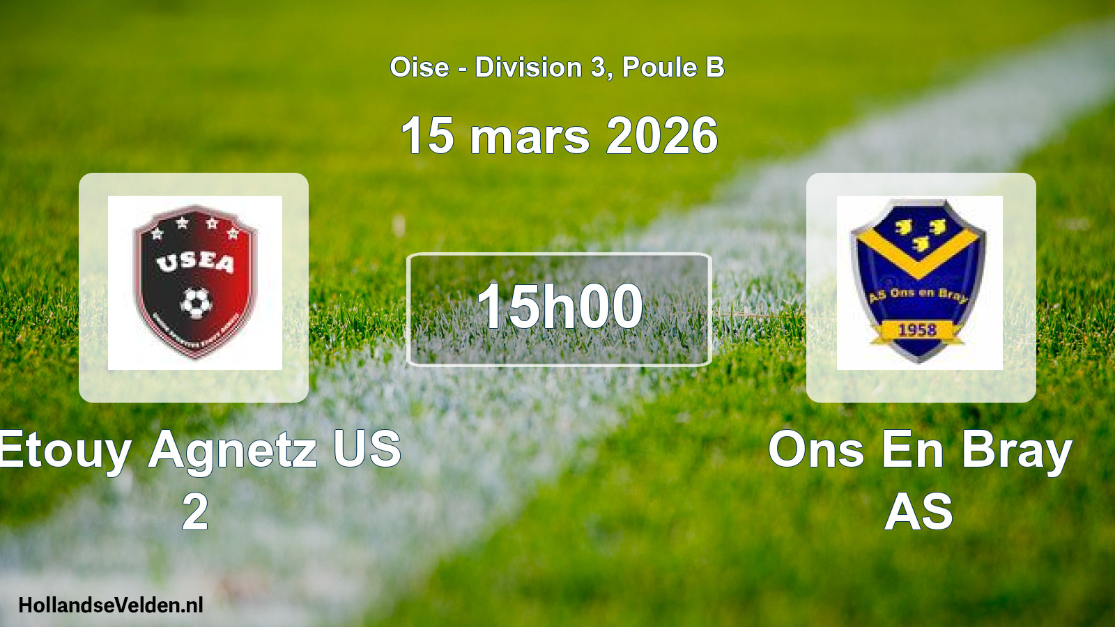 Match programmé: Etouy Agnetz US 2 - Ons En Bray AS (15 mars 2026)