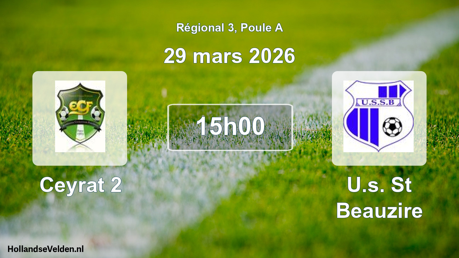 Scheduled Match: Ceyrat 2 - U.s. St Beauzire (29 March 2026)