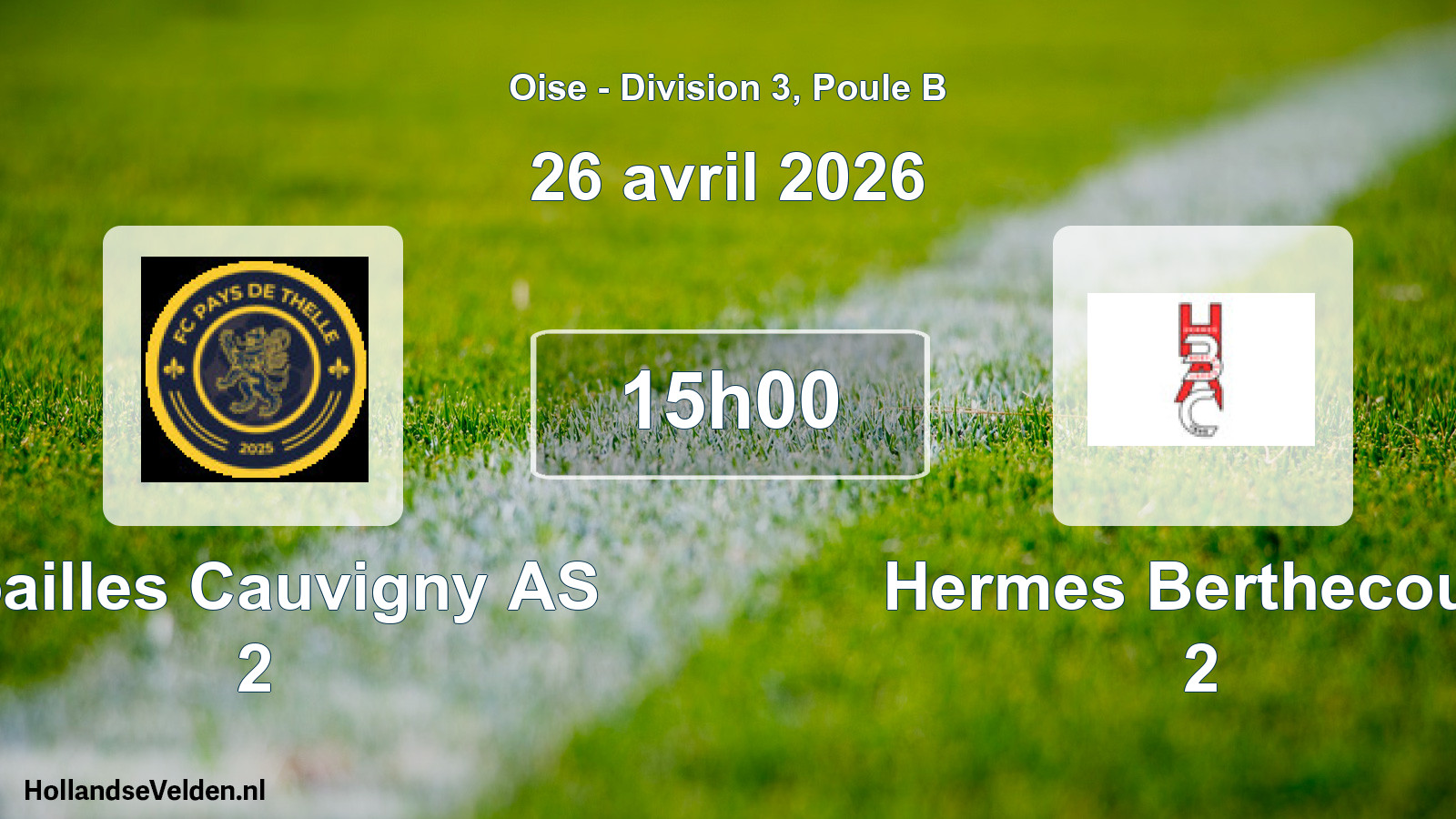 Geplande wedstrijd: Noailles Cauvigny AS 2 - Hermes Berthecourt 2 (26 april 2026)
