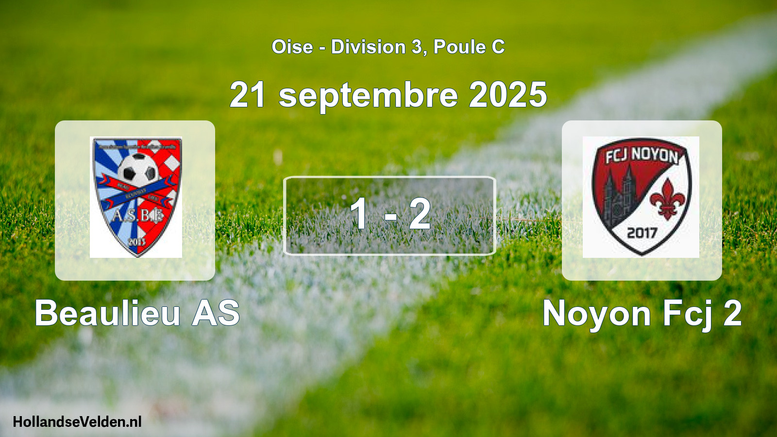 Total number of matches played: Beaulieu AS - Noyon Fcj 2 1 - 2 (21 September 2025)