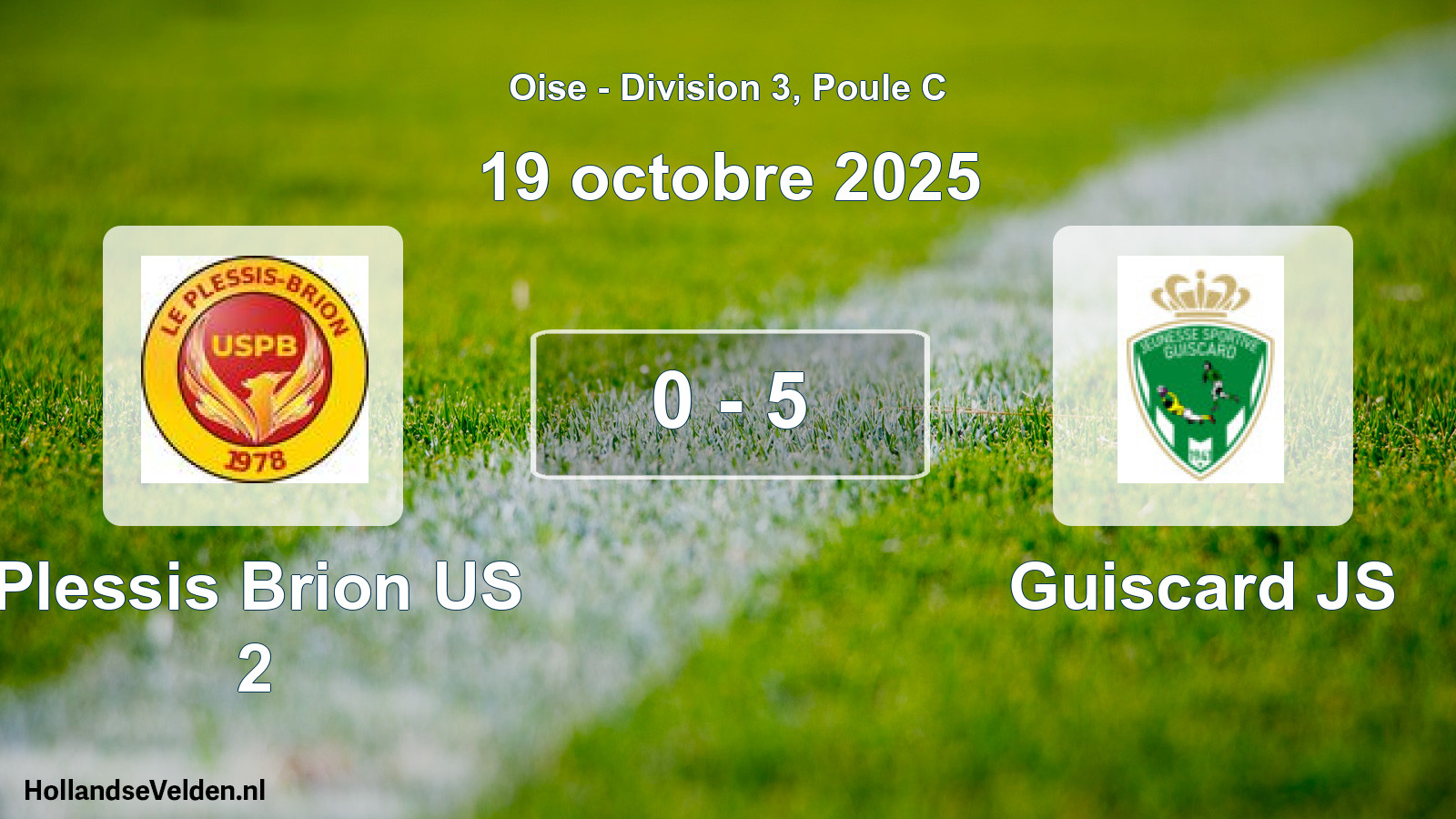 Match joué: Plessis Brion US 2 - Guiscard JS 0 - 5 (19 octobre 2025)