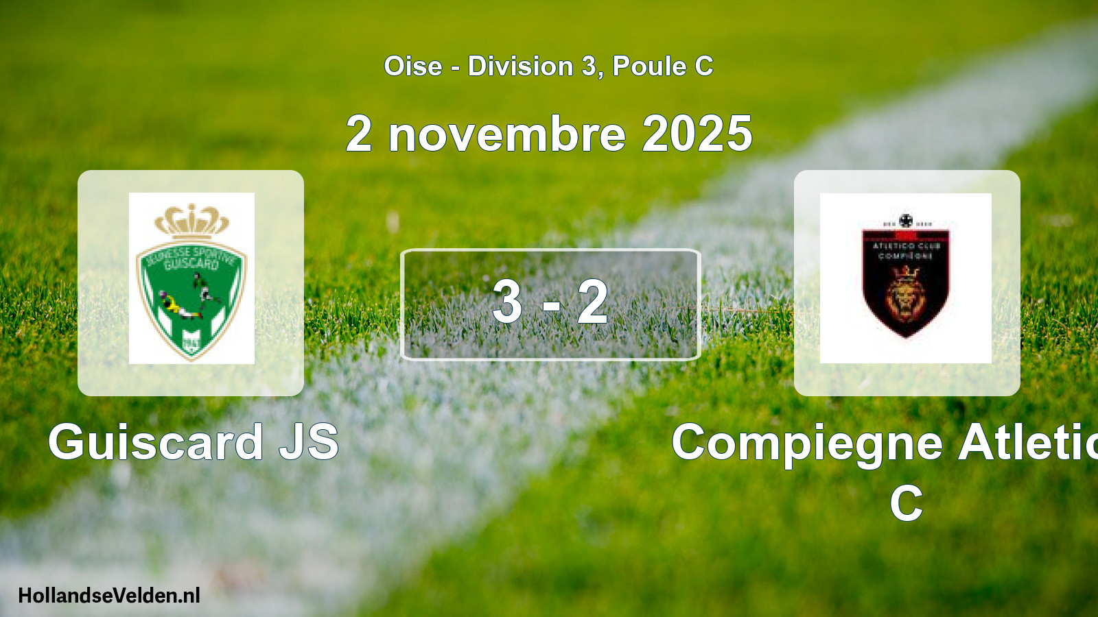 Gespeelde wedstrijd: Guiscard JS - Compiegne Atletico C 3 - 2 (2 november 2025)