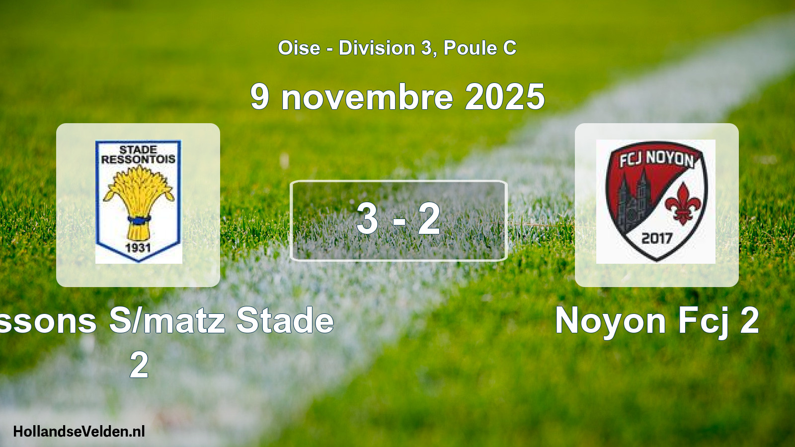 Match joué: Ressons S/matz Stade 2 - Noyon Fcj 2 3 - 2 (9 novembre 2025)