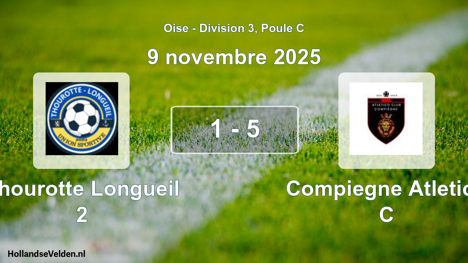 Match joué: Thourotte Longueil 2 - Compiegne Atletico C 1 - 5 (9 novembre 2025)