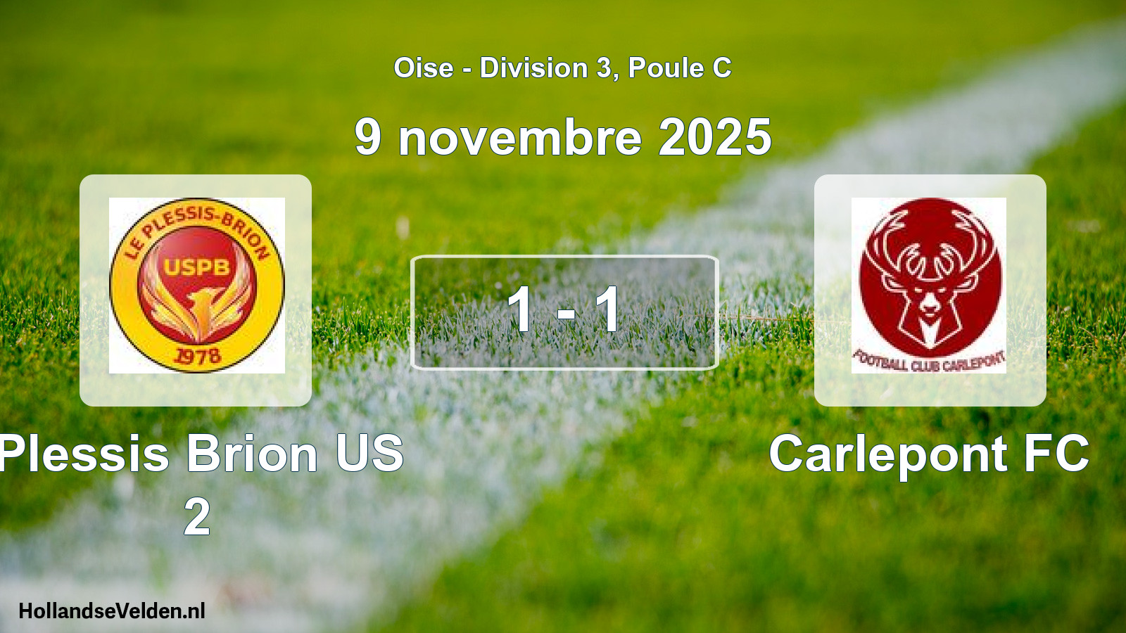 Match joué: Plessis Brion US 2 - Carlepont FC 1 - 1 (9 novembre 2025)