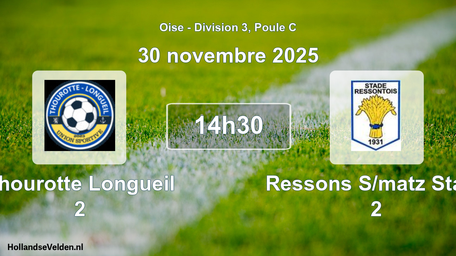 Scheduled Match: Thourotte Longueil 2 - Ressons S/matz Stade 2 (30 November 2025)