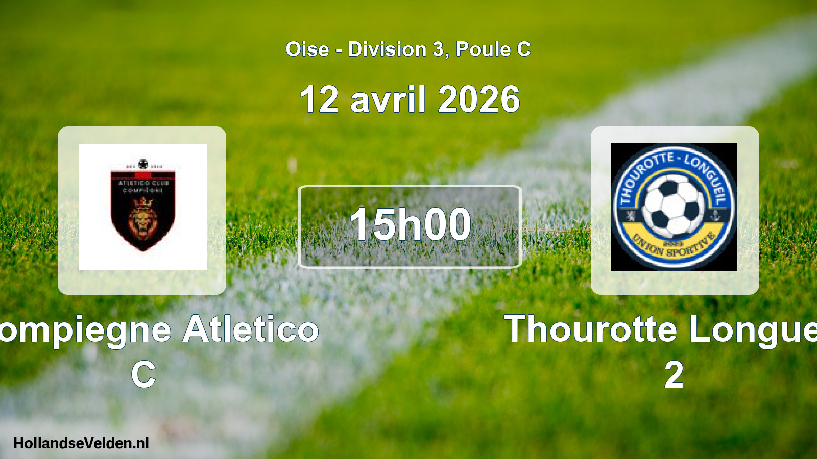 Geplande wedstrijd: Compiegne Atletico C - Thourotte Longueil 2 (12 april 2026)