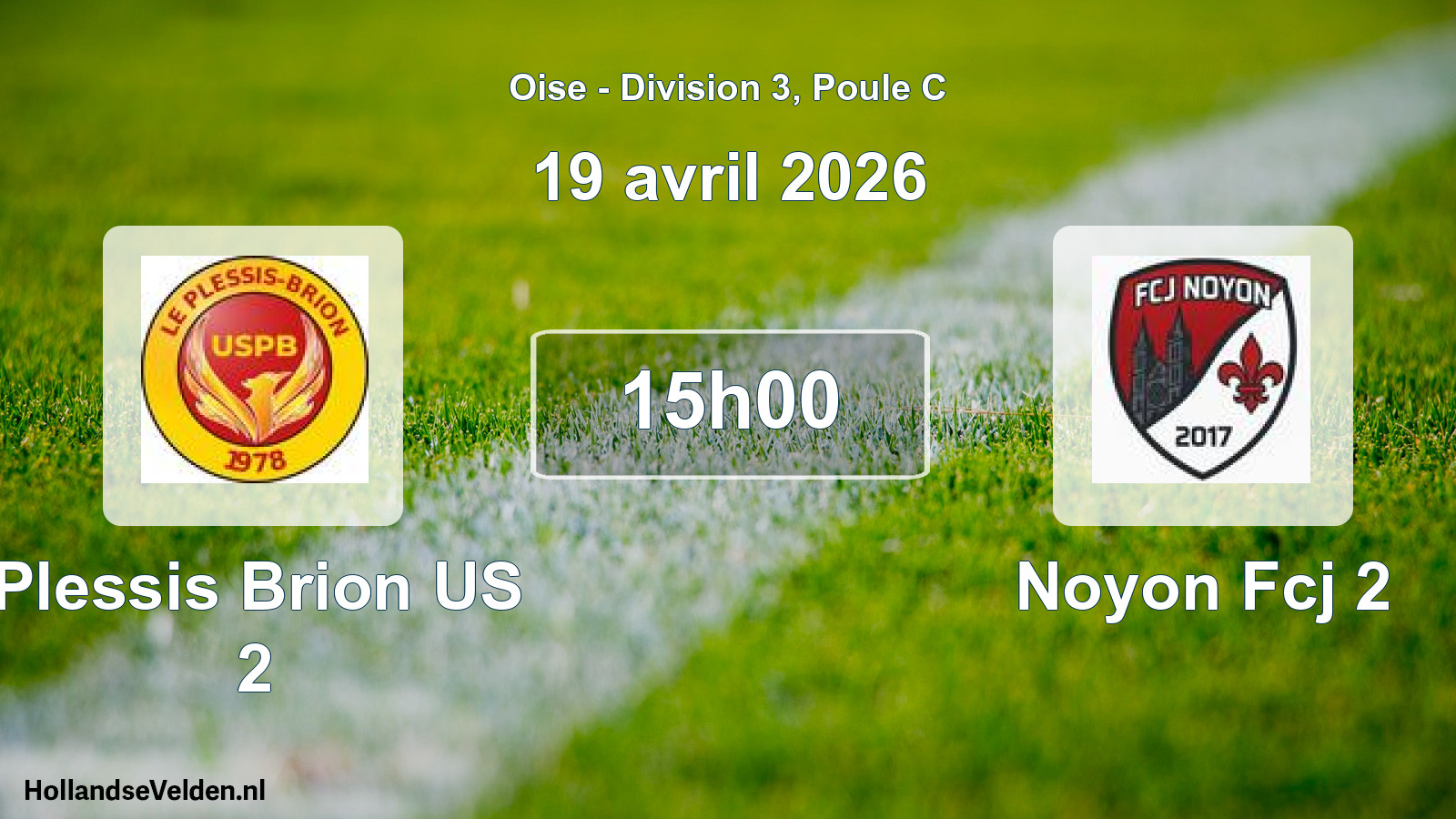 Scheduled Match: Plessis Brion US 2 - Noyon Fcj 2 (19 April 2026)