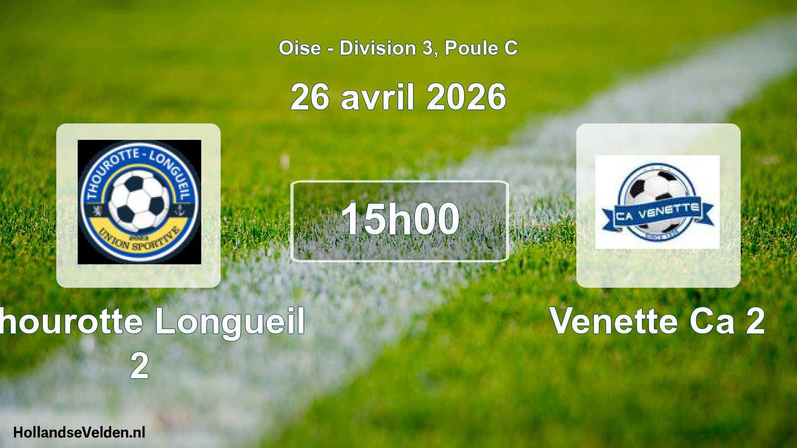 Match programmé: Thourotte Longueil 2 - Venette Ca 2 (26 avril 2026)