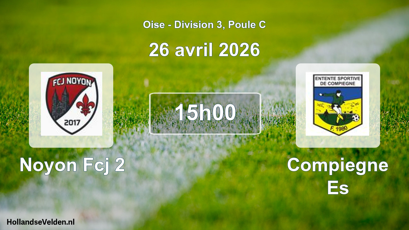 Match programmé: Noyon Fcj 2 - Compiegne Es (26 avril 2026)