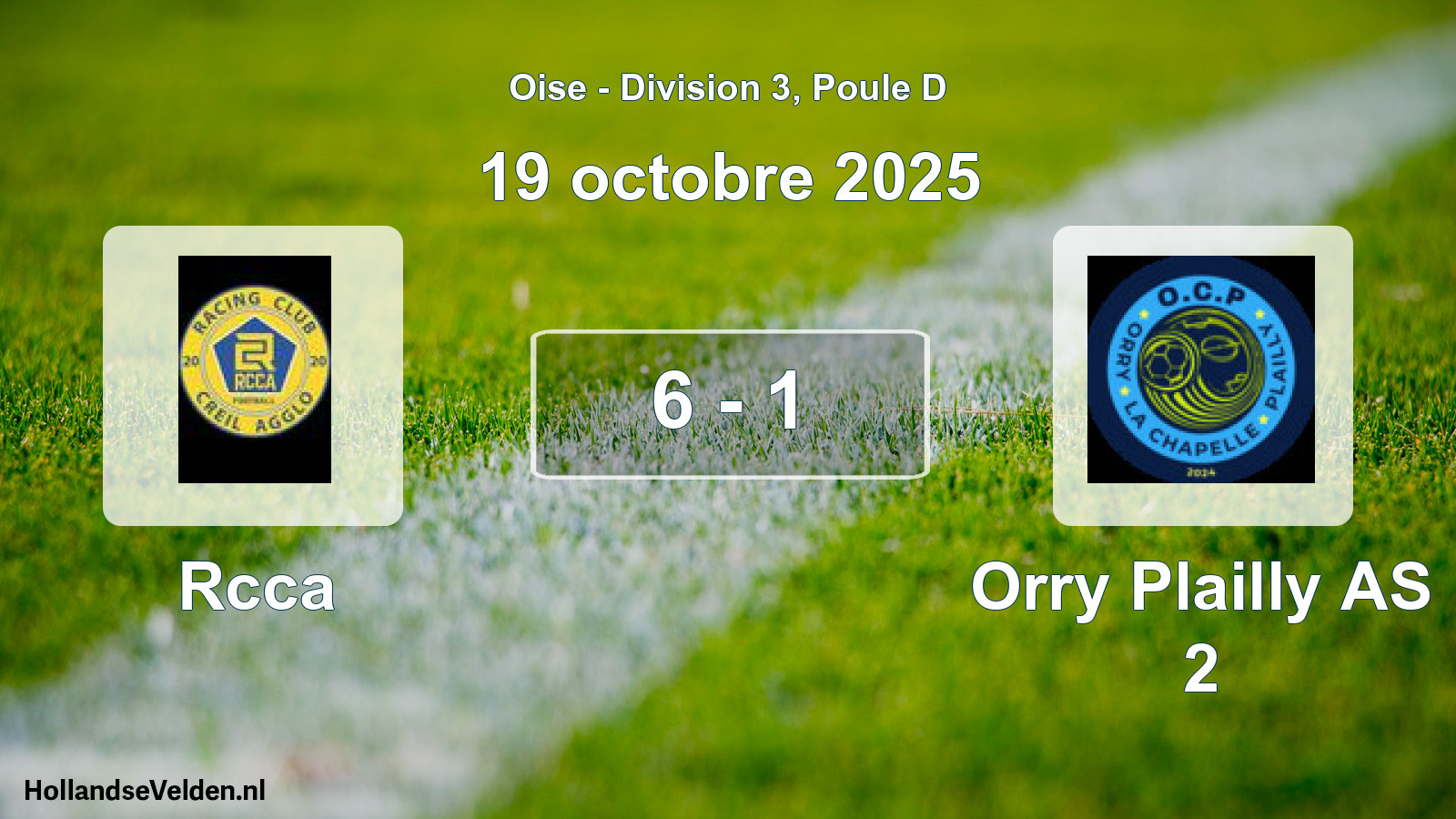 Match joué: Rcca - Orry Plailly AS 2 6 - 1 (19 octobre 2025)