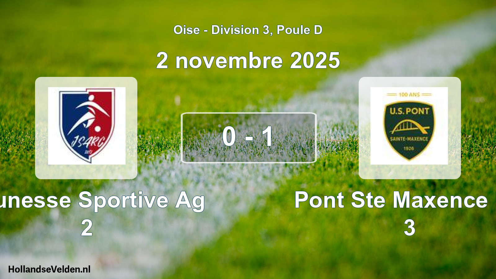 Match joué: Jeunesse Sportive Ag 2 - Pont Ste Maxence US 3 0 - 1 (2 novembre 2025)