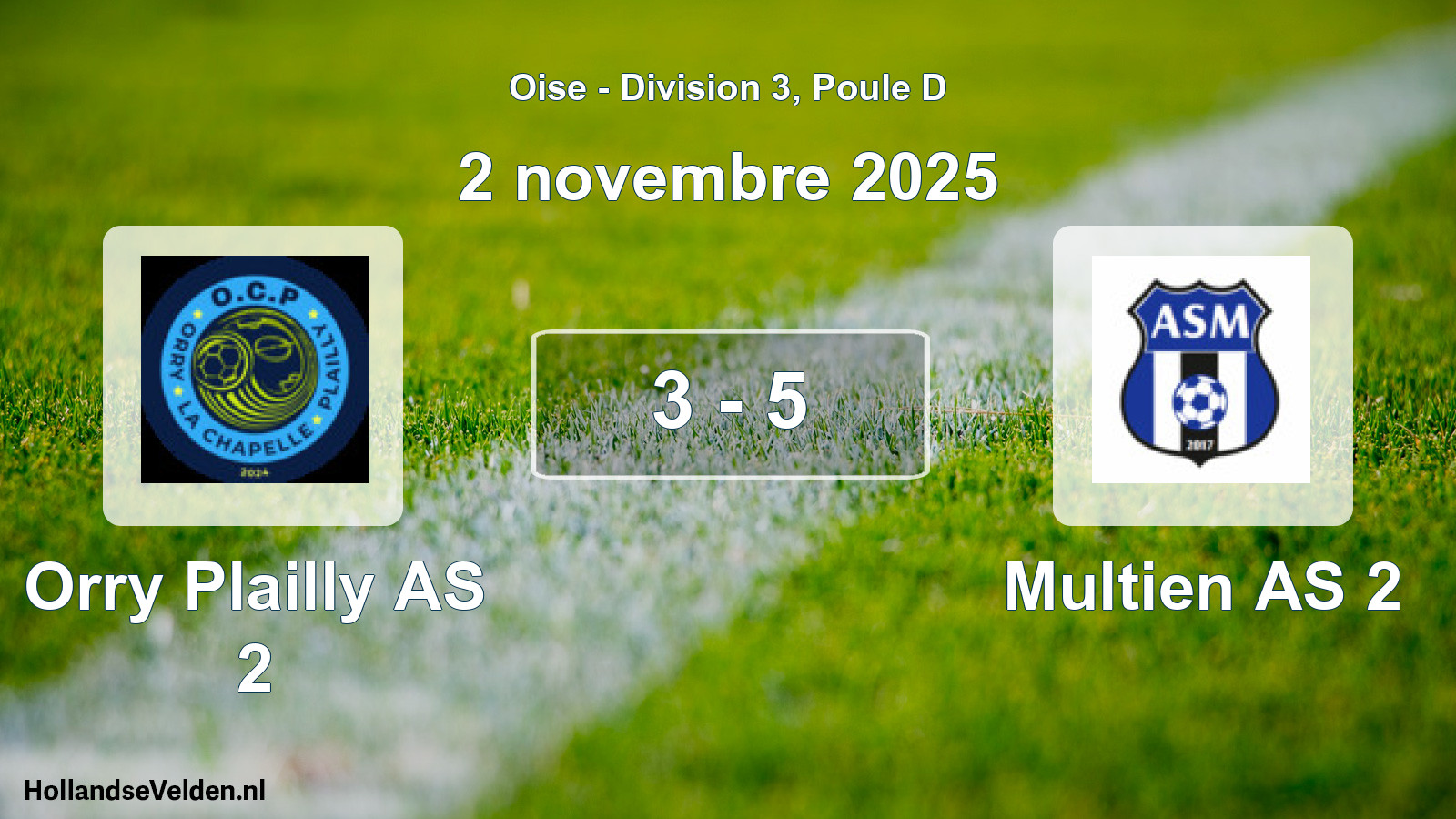 Match joué: Orry Plailly AS 2 - Multien AS 2 3 - 5 (2 novembre 2025)
