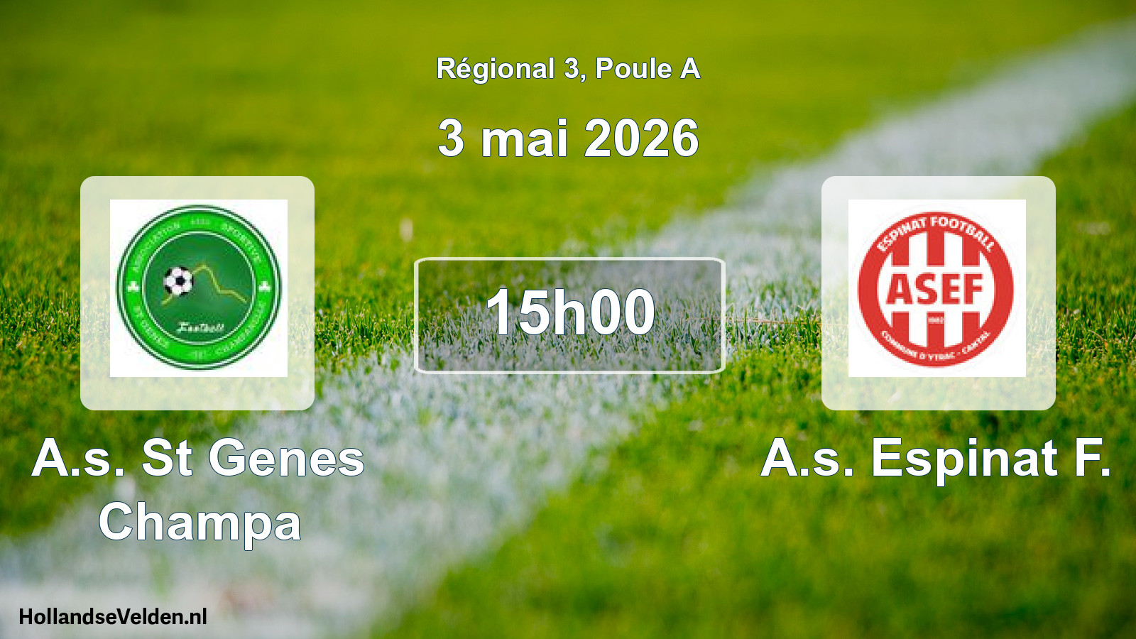 Geplande wedstrijd: A.s. St Genes Champa - A.s. Espinat F. (3 mai 2026)
