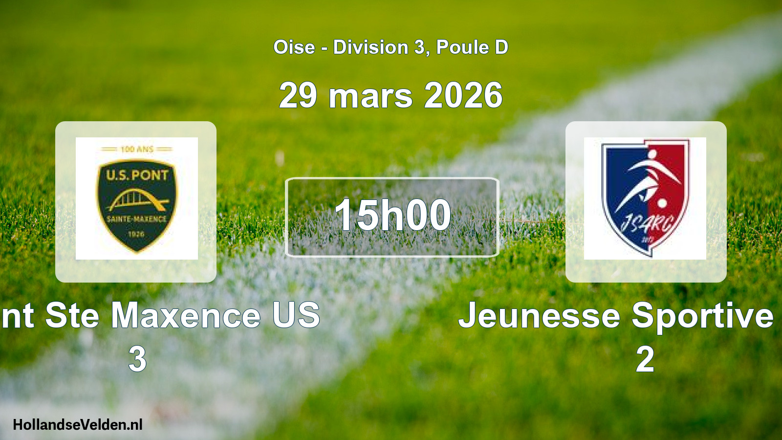 Match programmé: Pont Ste Maxence US 3 - Jeunesse Sportive Ag 2 (29 mars 2026)