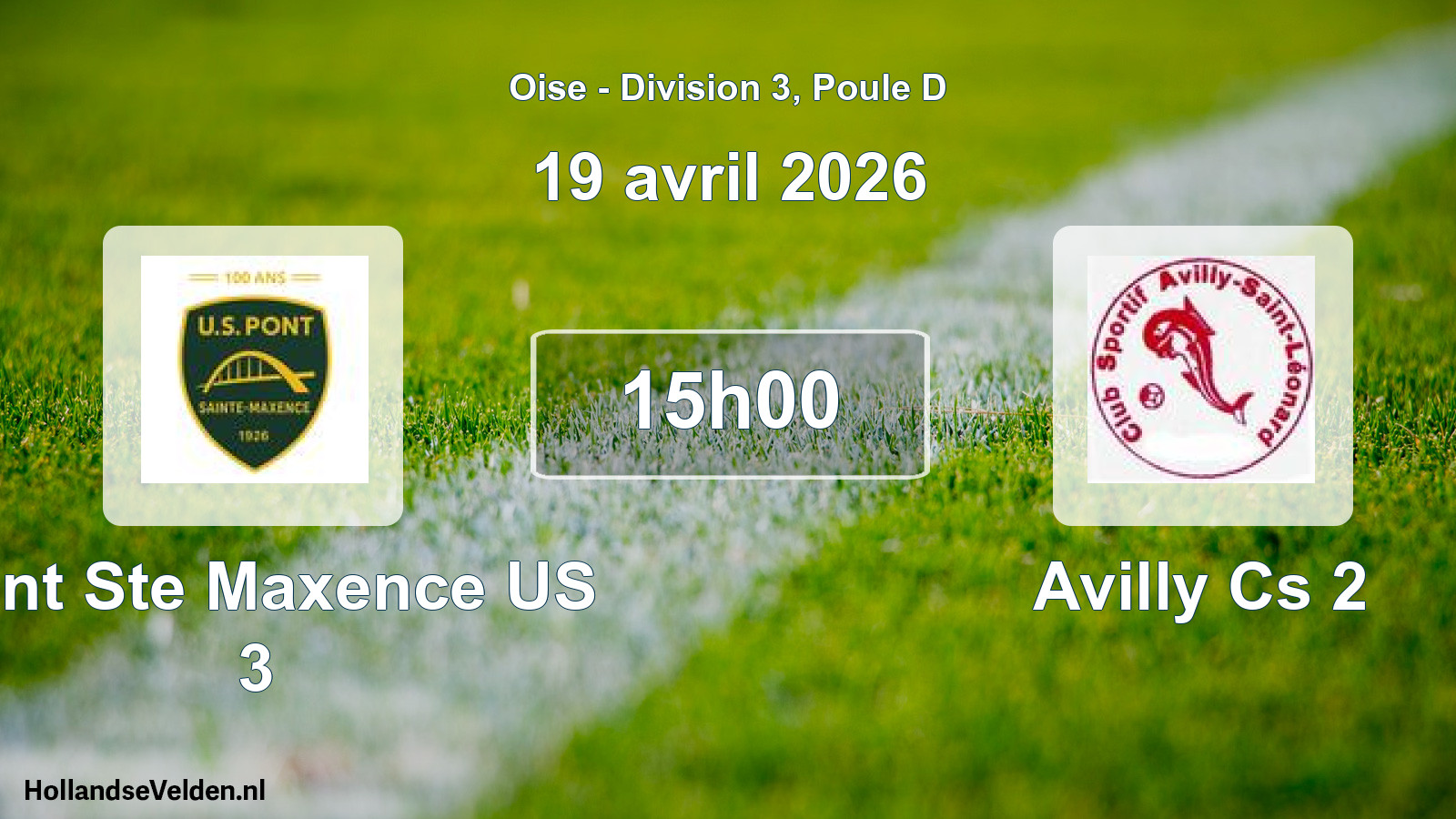 Geplande wedstrijd: Pont Ste Maxence US 3 - Avilly Cs 2 (19 april 2026)